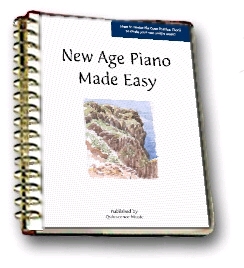 Course Workbook... New Age Piano Made Easy!